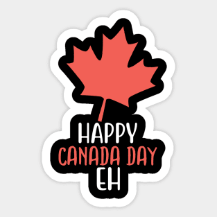 Happy Canada Day Eh Sticker